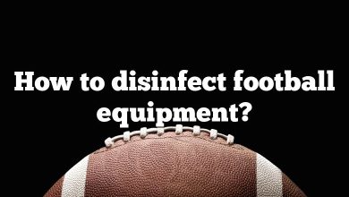 How to disinfect football equipment?