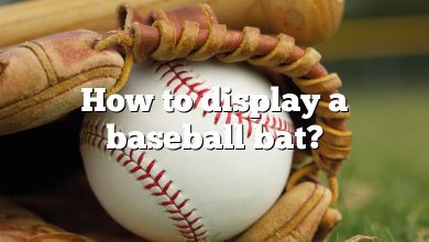 How to display a baseball bat?