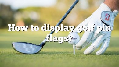 How to display golf pin flags?