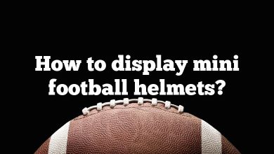 How to display mini football helmets?