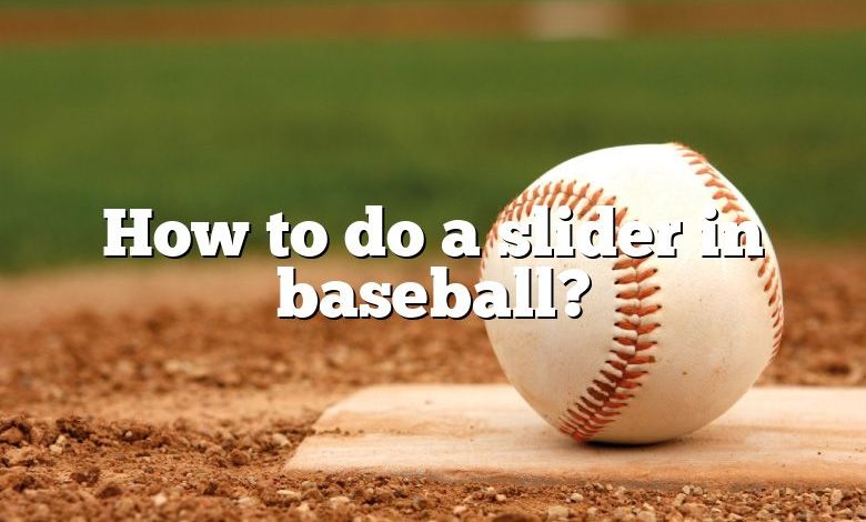 how-to-do-a-slider-in-baseball-dna-of-sports