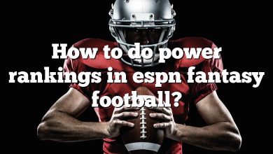 How to do power rankings in espn fantasy football?