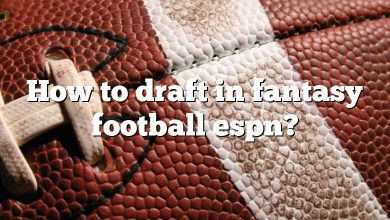 How to draft in fantasy football espn?