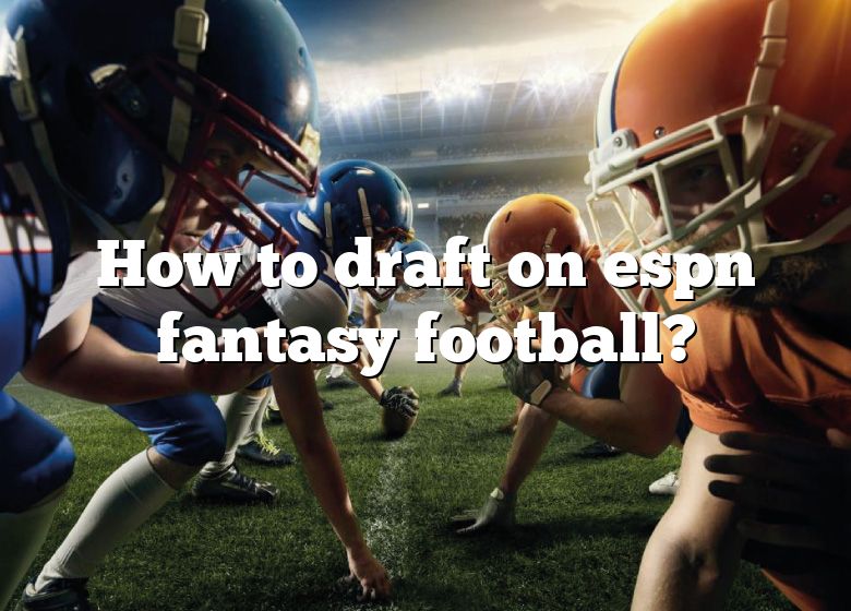 espn fantasy app auto draft