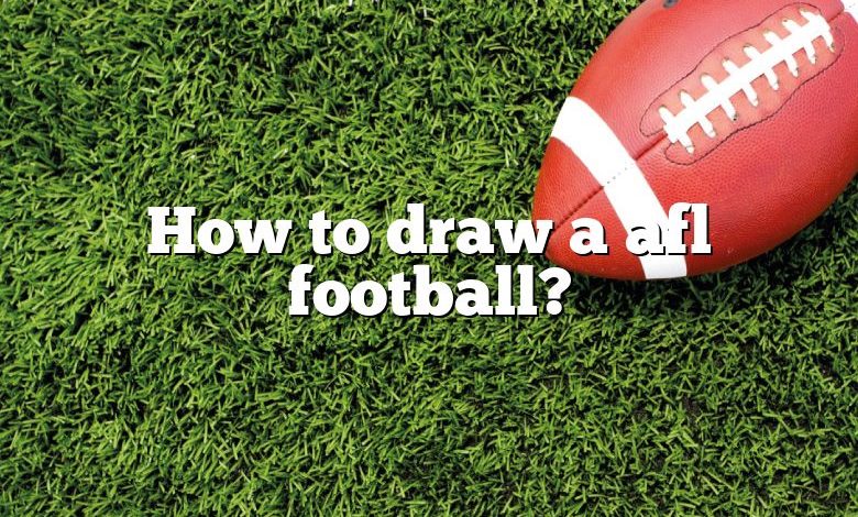 How to draw a afl football?