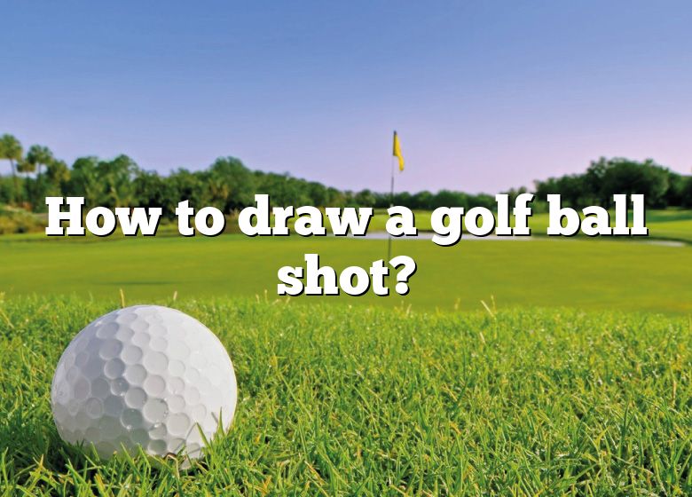 How To Draw A Golf Ball Shot? DNA Of SPORTS