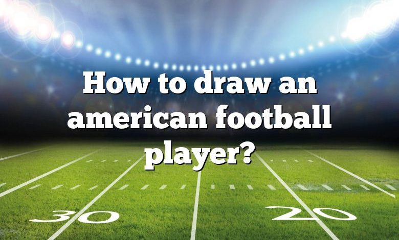 How to draw an american football player?