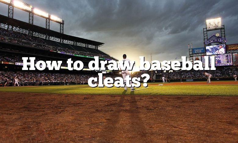 How to draw baseball cleats?