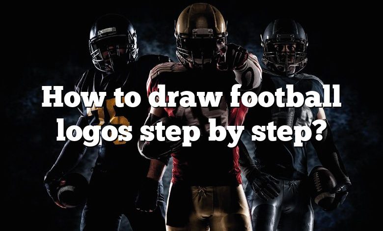 How to draw football logos step by step?