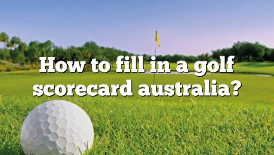 How to fill in a golf scorecard australia?