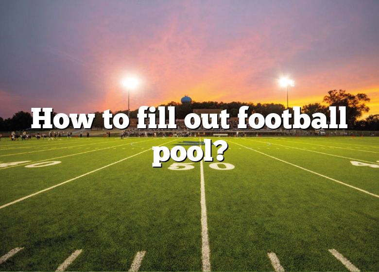 how-to-fill-out-football-pool-dna-of-sports