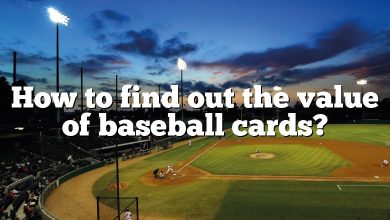 How to find out the value of baseball cards?