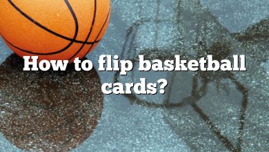 How to flip basketball cards?