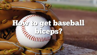 How to get baseball biceps?