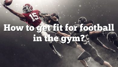 How to get fit for football in the gym?