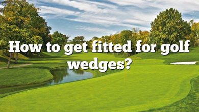 How to get fitted for golf wedges?