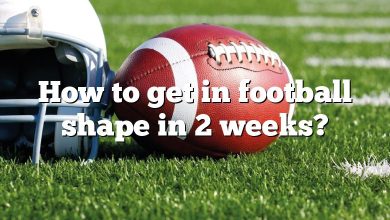 How to get in football shape in 2 weeks?