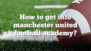 How to get into manchester united football academy?