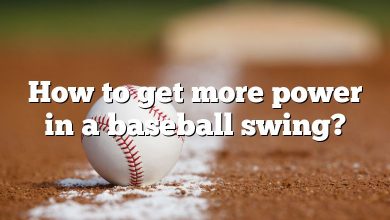 How to get more power in a baseball swing?