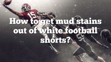 How to get mud stains out of white football shorts?