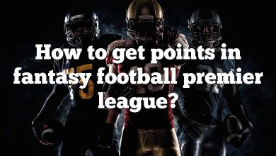 How to get points in fantasy football premier league?