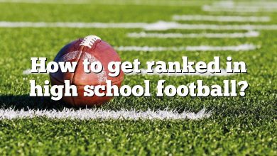 How to get ranked in high school football?