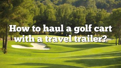 How to haul a golf cart with a travel trailer?