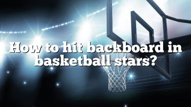 How to hit backboard in basketball stars?