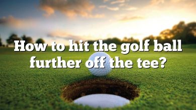 How to hit the golf ball further off the tee?