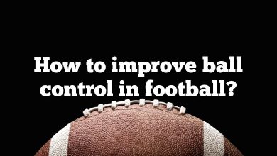 How to improve ball control in football?