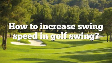 How to increase swing speed in golf swing?