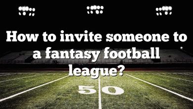 How to invite someone to a fantasy football league?