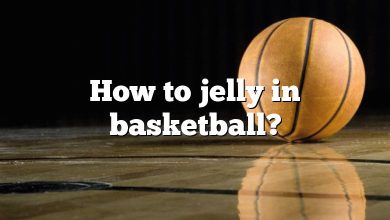 How to jelly in basketball?