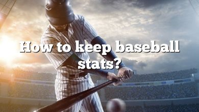 How to keep baseball stats?