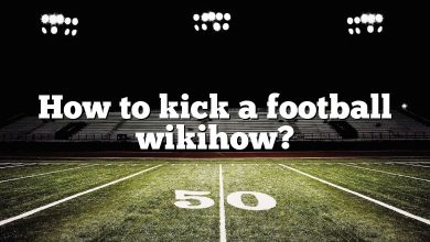 How to kick a football wikihow?