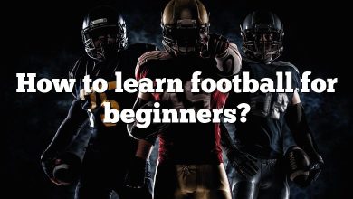 How to learn football for beginners?