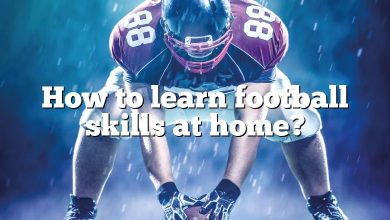 How to learn football skills at home?