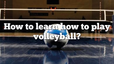 How to learn how to play volleyball?