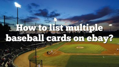 How to list multiple baseball cards on ebay?