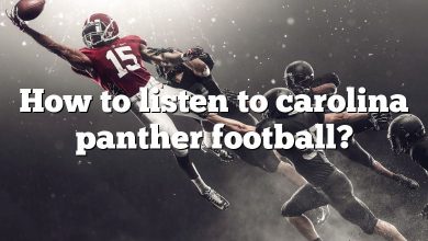 How to listen to carolina panther football?