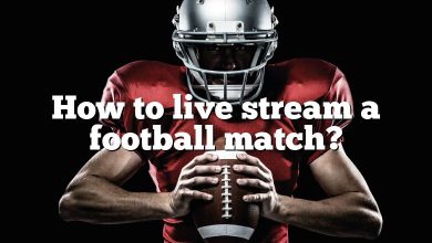 How to live stream a football match?