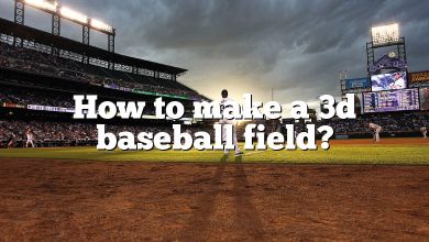 How to make a 3d baseball field?