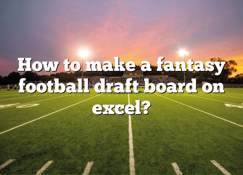 \ud83c\udfc8 Fantasy Football Draft materials brought to you by Excel ...