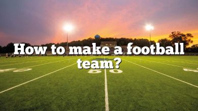 How to make a football team?