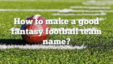 How to make a good fantasy football team name?