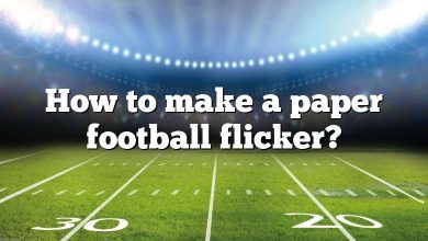 How to make a paper football flicker?