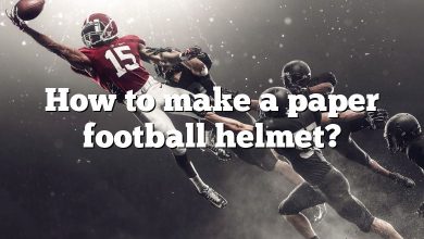 How to make a paper football helmet?