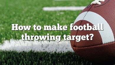 How to make football throwing target?
