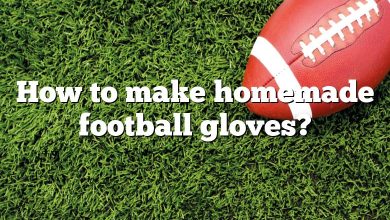 How to make homemade football gloves?