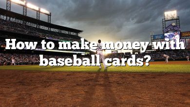 How to make money with baseball cards?